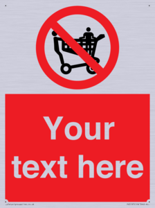 Custom No Climbing on Trolley Sign